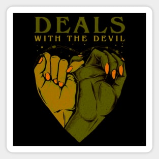 Deals With The Devil Magnet